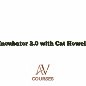 Incubator 2.0 with Cat Howell
