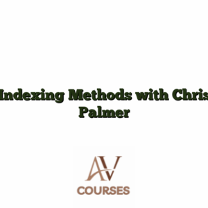 Indexing Methods with Chris Palmer