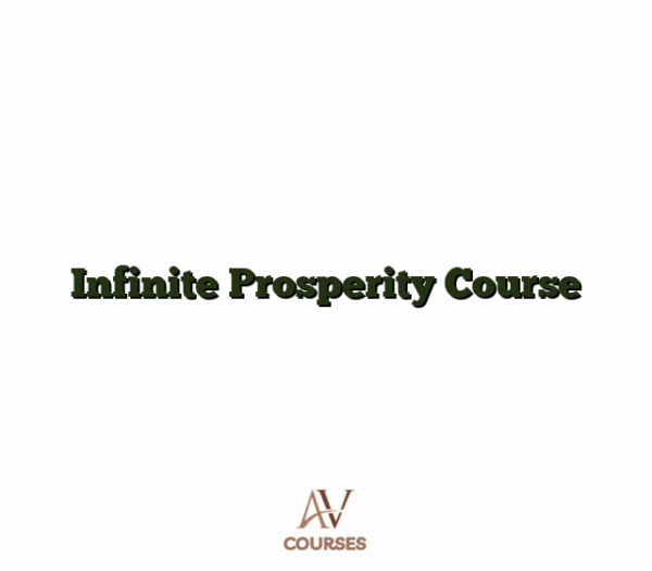 Infinite Prosperity Course