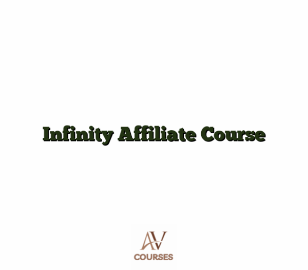 Infinity Affiliate Course