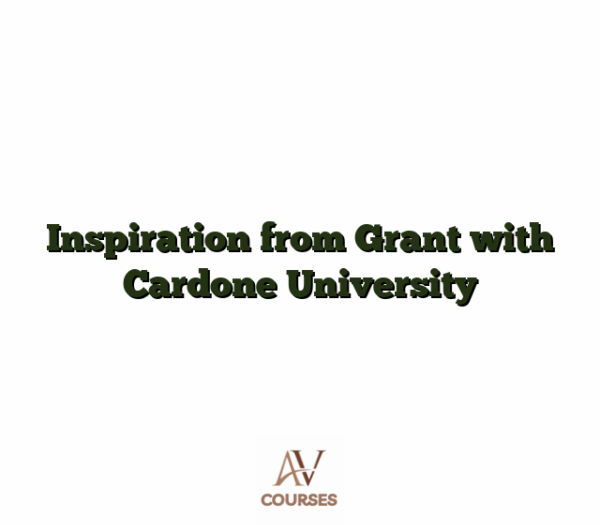 Inspiration from Grant with Cardone University