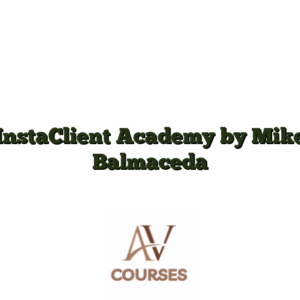 InstaClient Academy by Mike Balmaceda