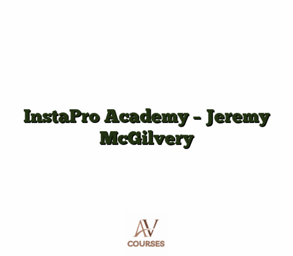 InstaPro Academy - Jeremy McGilvery