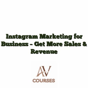 Instagram Marketing for Business - Get More Sales & Revenue