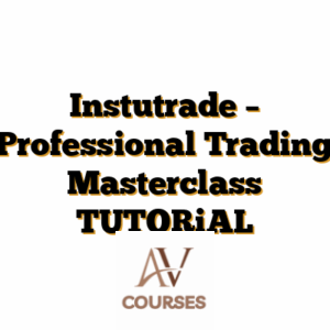 Instutrade - Professional Trading Masterclass TUTORiAL