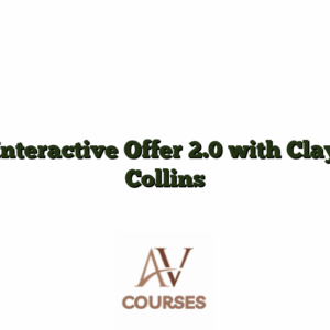 Interactive Offer 2.0 with Clay Collins