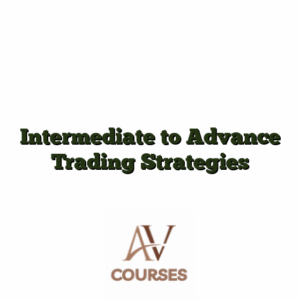 Intermediate to Advance Trading Strategies