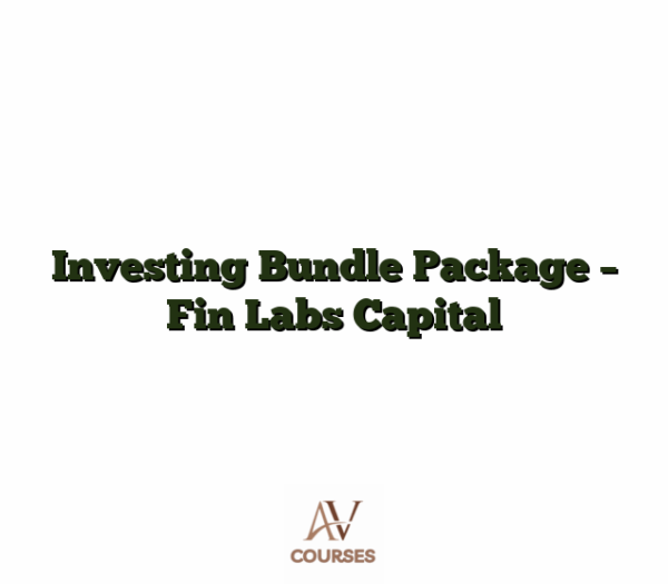 Investing Bundle Package - Fin Labs Capital