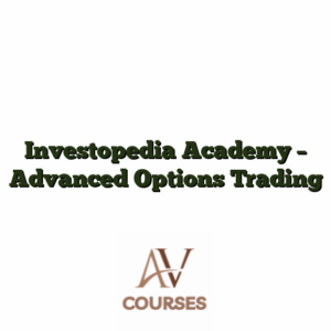 Investopedia Academy - Advanced Options Trading