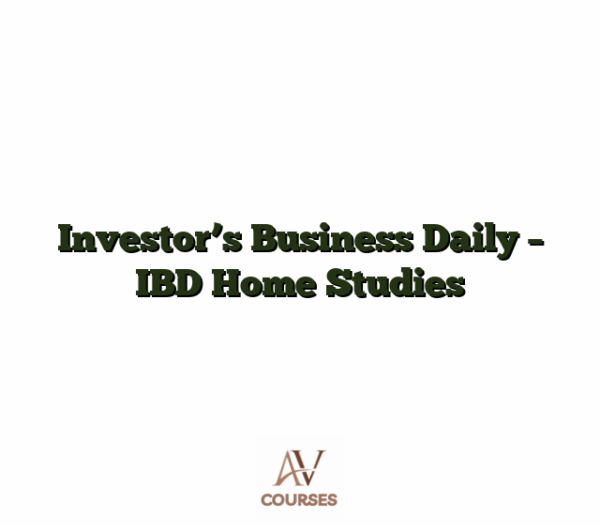 Investor's Business Daily - IBD Home Studies