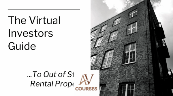 InvestwithACE Academy - The Virtual Investor’s Guide to Out of State Rental Property