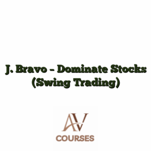 J. Bravo - Dominate Stocks (Swing Trading)