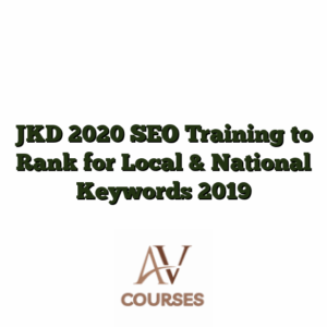 JKD 2020 SEO Training to Rank for Local & National Keywords 2019