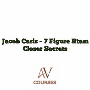 Jacob Caris - 7 Figure Htam Closer Secrets