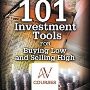 101 Investment Tools for Buying Low and Selling High