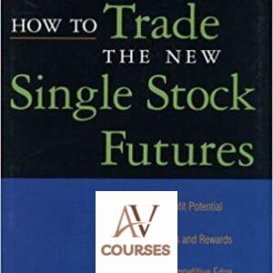 How To Trade the New Single Stock Futures