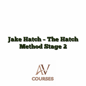 Jake Hatch - The Hatch Method Stage 2