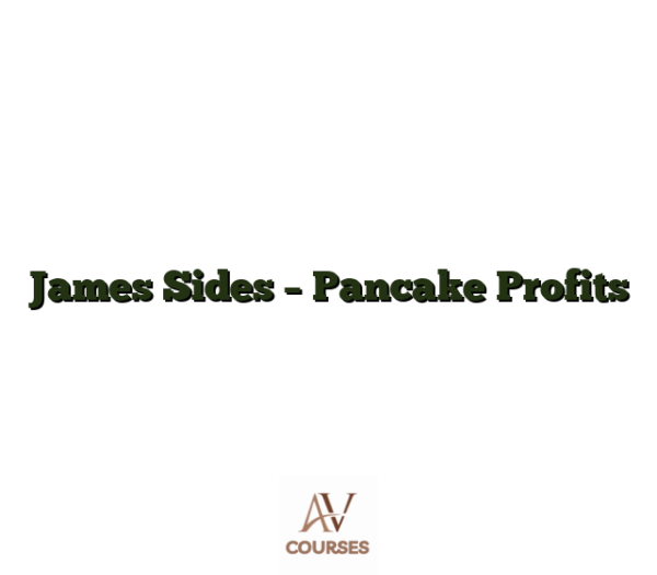 James Sides - Pancake Profits
