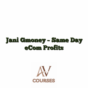 Jani Gmoney - Same Day eCom Profits