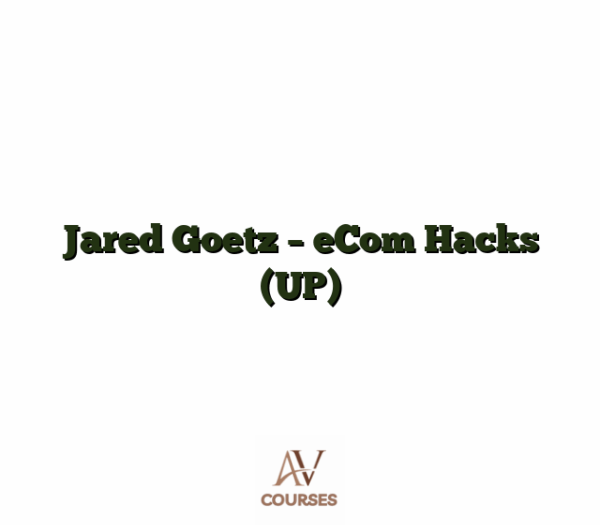Jared Goetz - eCom Hacks (UP)