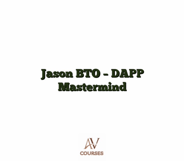 Jason BTO - DAPP Mastermind