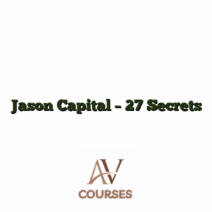Jason Capital - 27 Secrets