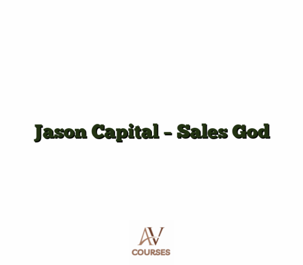 Jason Capital - Sales God