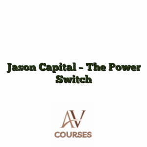 Jason Capital - The Power Switch