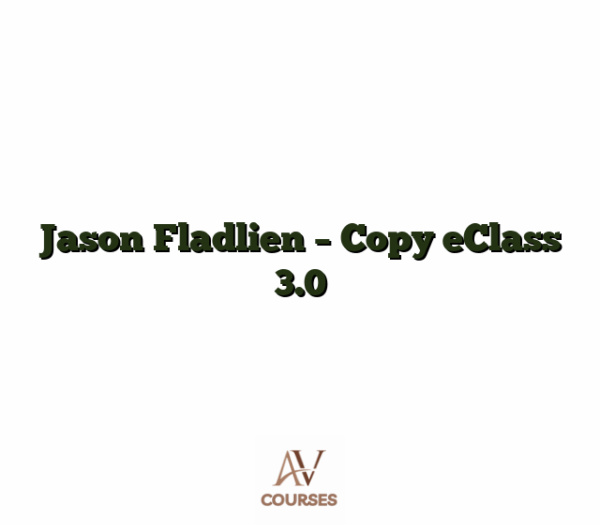 Jason Fladlien - Copy eClass 3.0