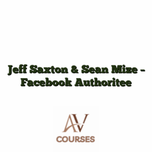 Jeff Saxton & Sean Mize - Facebook Authoritee