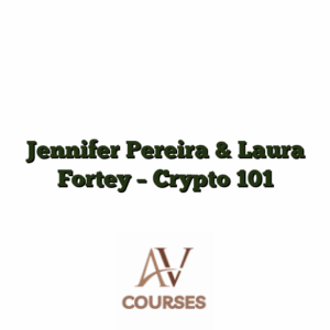 Jennifer Pereira & Laura Fortey - Crypto 101