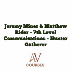 Jeremy Miner & Matthew Rider - 7th Level Communications - Hunter Gatherer