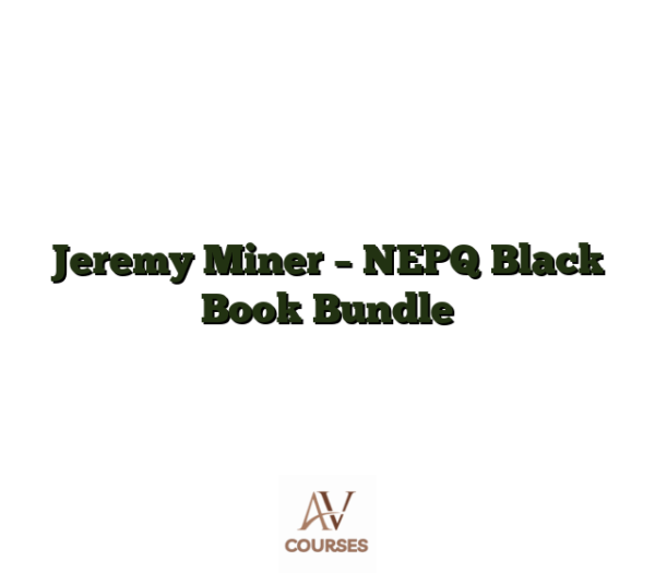 Jeremy Miner - NEPQ Black Book Bundle