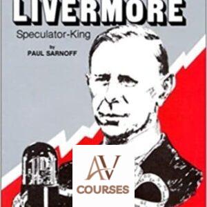 Jesse Livermore: Speculator King