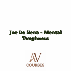 Joe De Sena - Mental Toughness