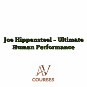 Joe Hippensteel - Ultimate Human Performance