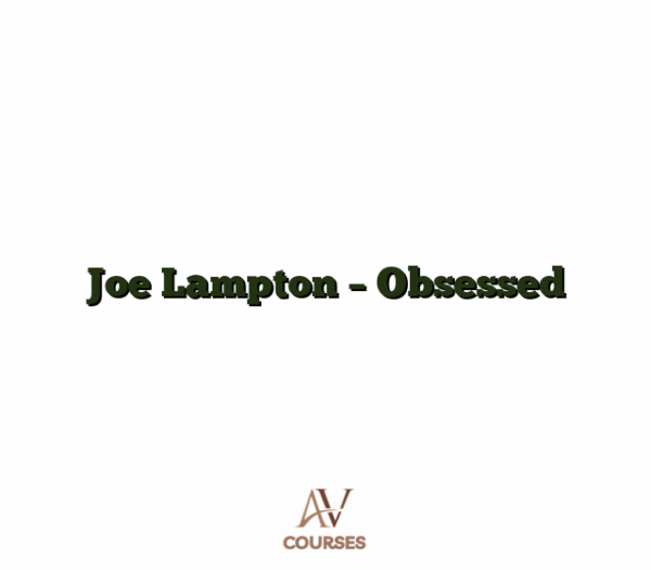 Joe Lampton - Obsessed