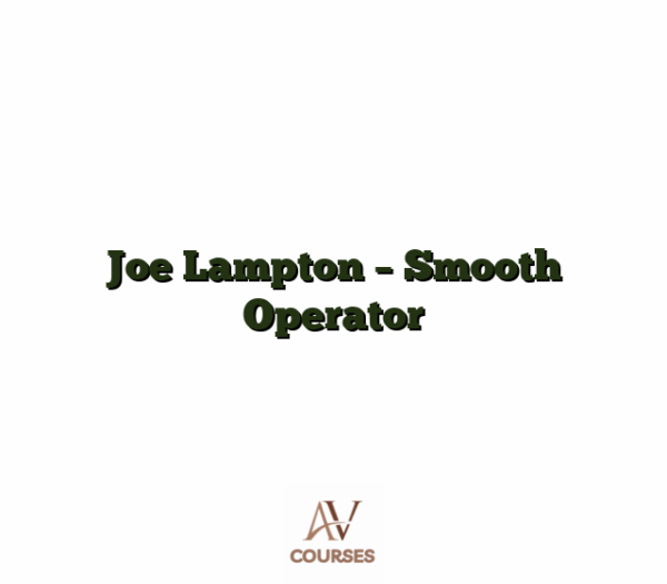 Joe Lampton - Smooth Operator