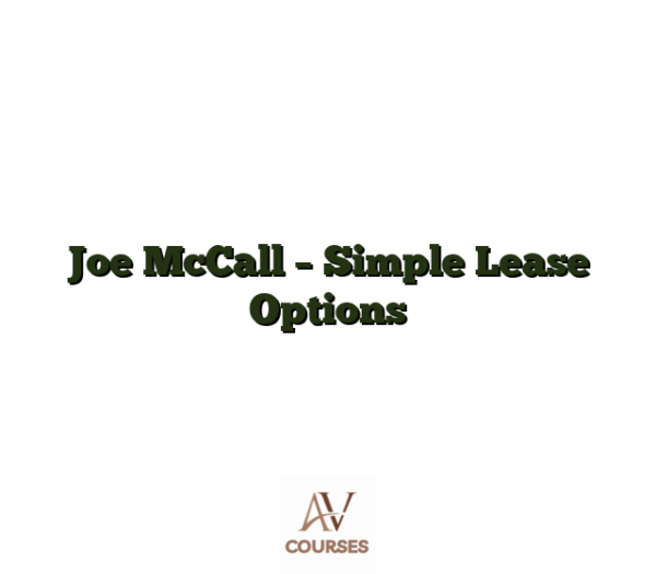 Joe McCall - Simple Lease Options