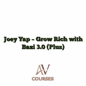 Joey Yap - Grow Rich with Bazi 3.0 (Plus)