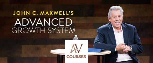John C. Maxwell’s - Advanced Growth System Online Course