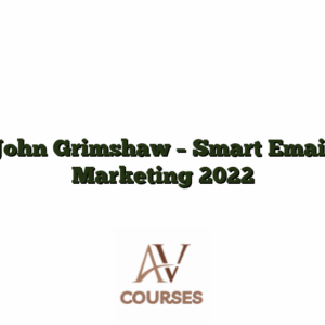 John Grimshaw - Smart Email Marketing 2022