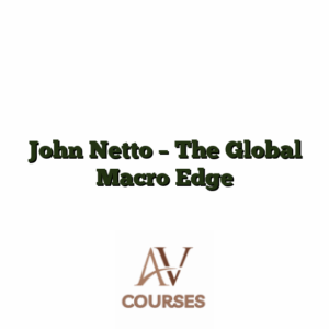 John Netto - The Global Macro Edge