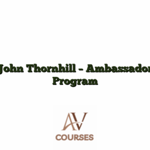 John Thornhill - Ambassador Program