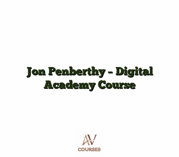 Jon Penberthy - Digital Academy Course