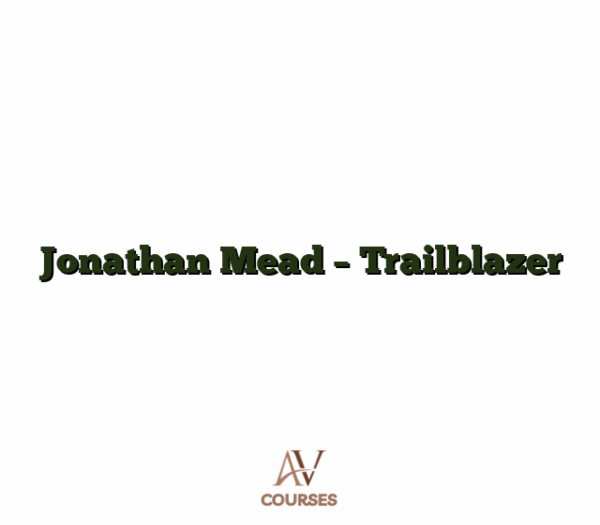 Jonathan Mead - Trailblazer