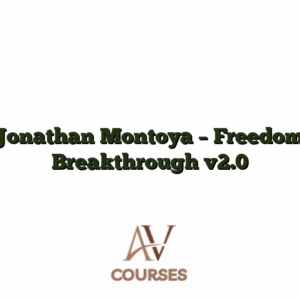 Jonathan Montoya - Freedom Breakthrough v2.0