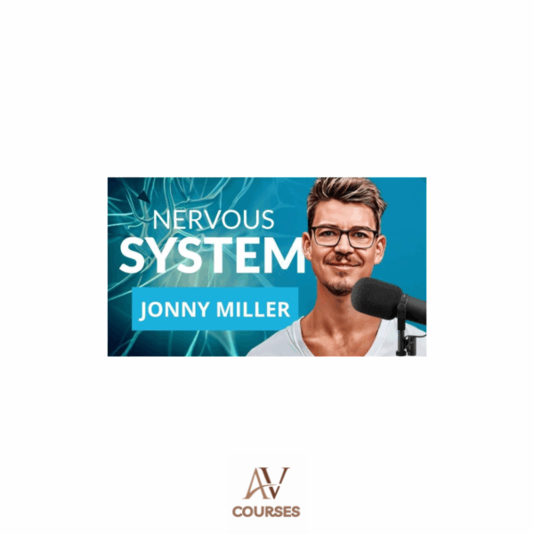 Jonny Miller - Nervous System Mastery
