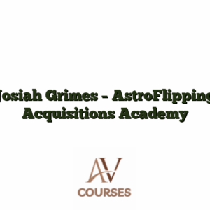Josiah Grimes - AstroFlipping Acquisitions Academy
