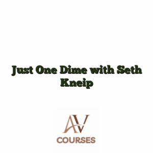 Just One Dime with Seth Kneip